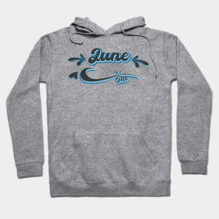 June its me Hoodie